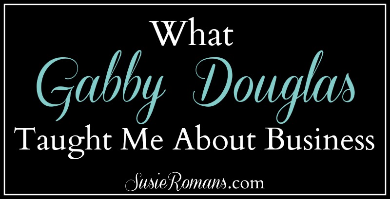 What Gabby Douglas Taught Me About Business
